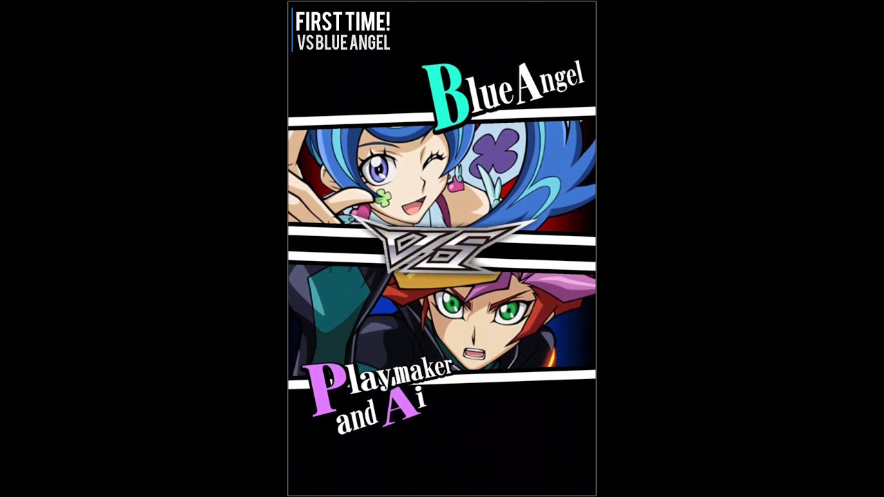 Yugioh Duel Links - First Time! Playmaker meets Blue Angel