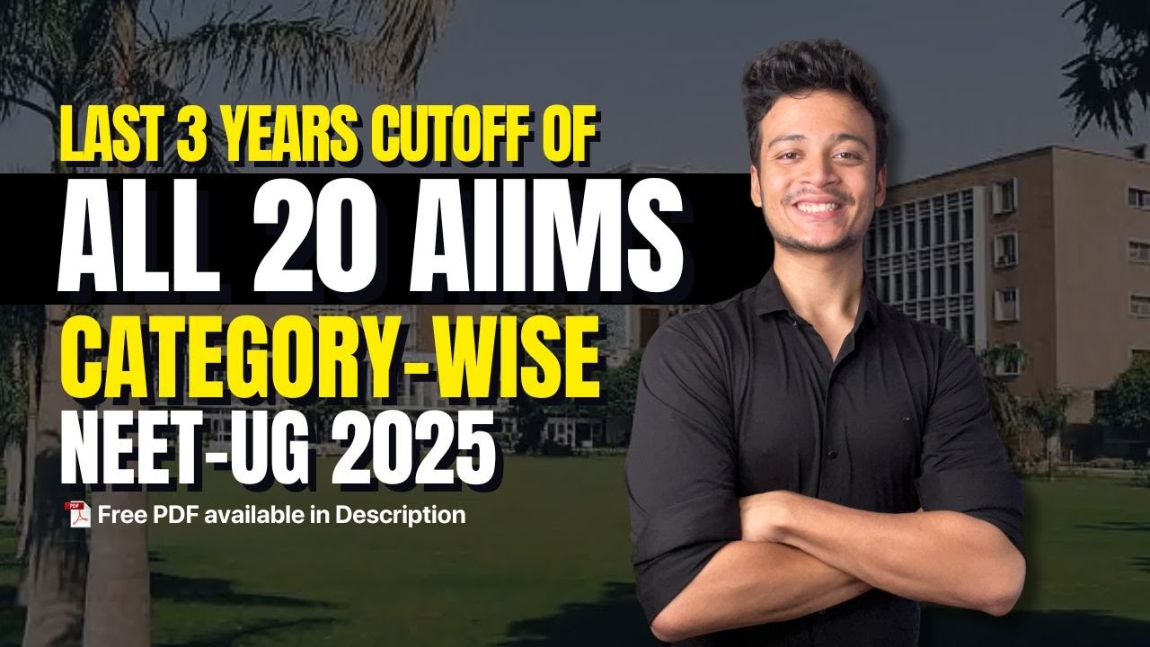 All 20 AIIMS Last 3 Years CUTOFF (Categorywise & Roundwise) | NEET UG 2025