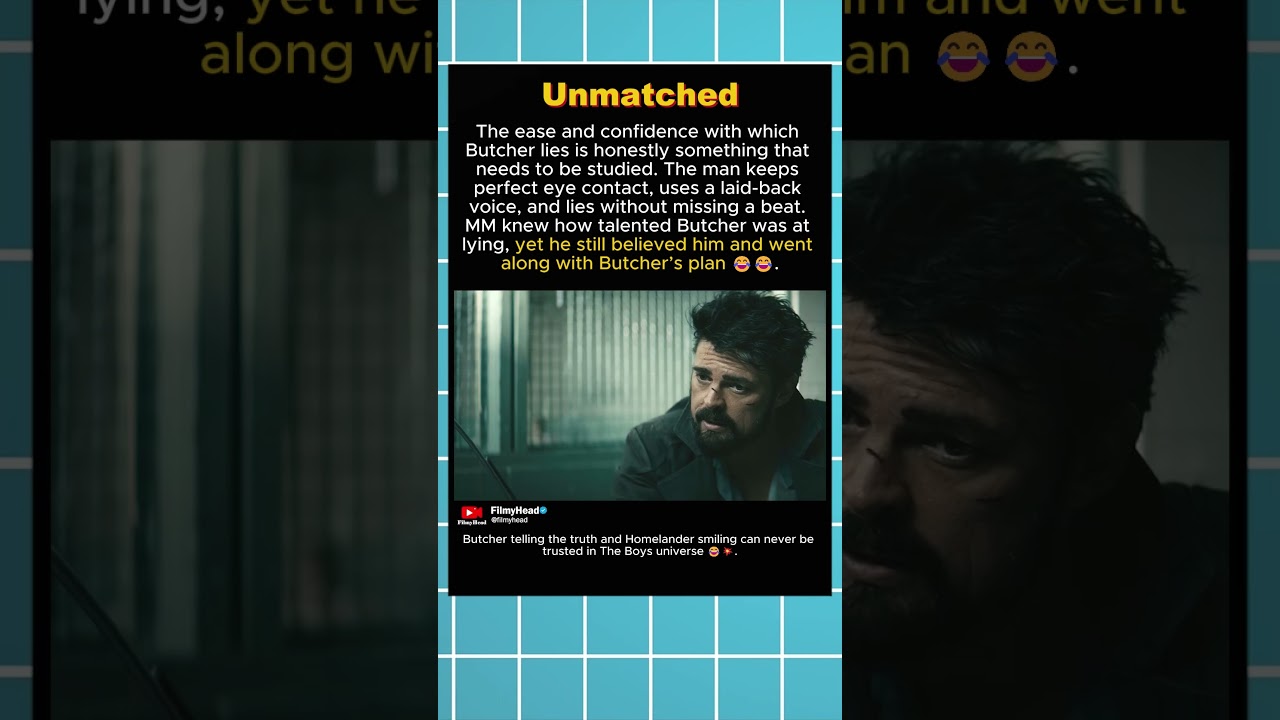 In The Boys S1 (2019), Butcher is a Perfect Master Liar 😂.