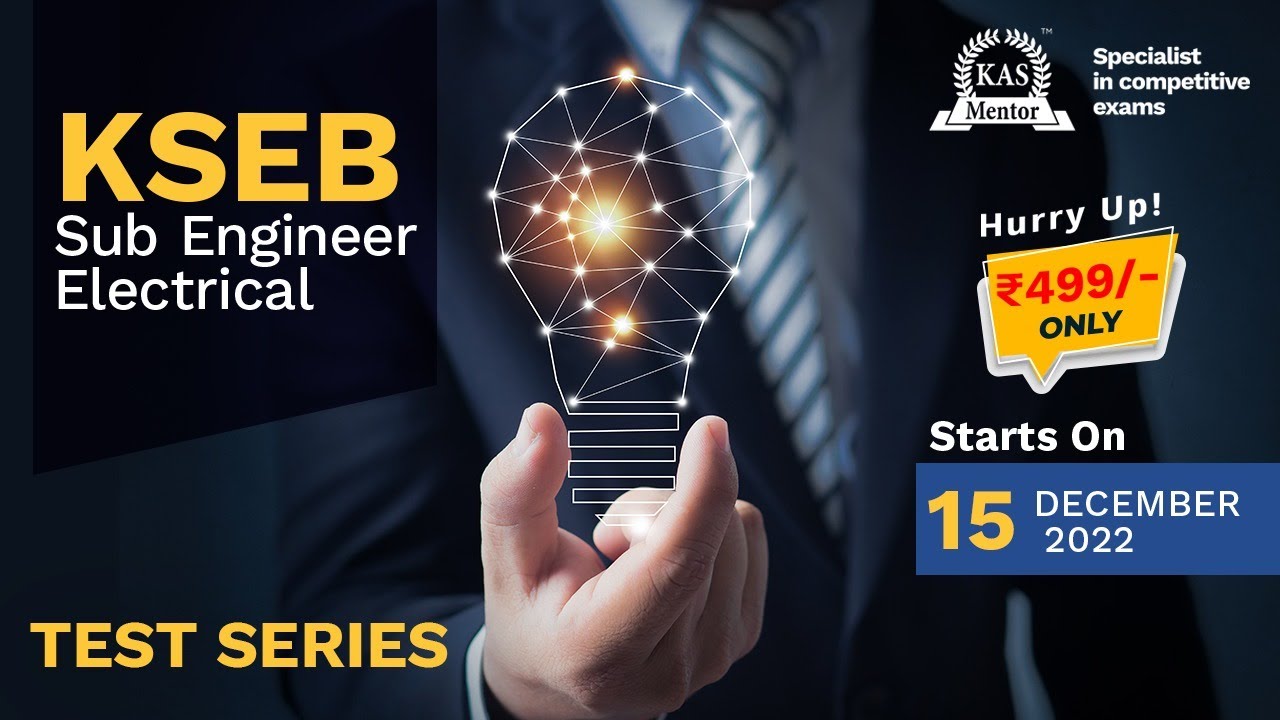 Kerala PSC Technical Exam - Test series for Electrical Aspirants - KSEB ltd Sub Engineer