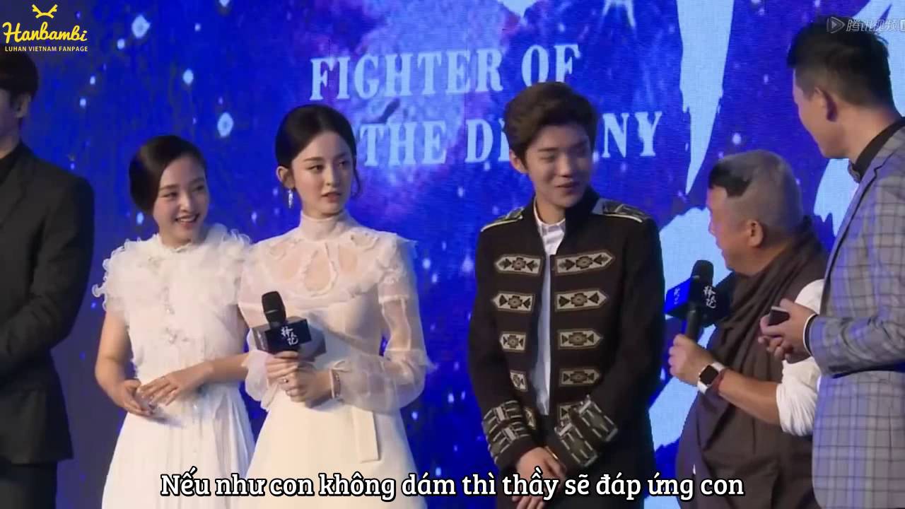 [Vietsub] 160607 Fighter of the Destiny 《择天记》 Press Conference - Luhan cut (15min)