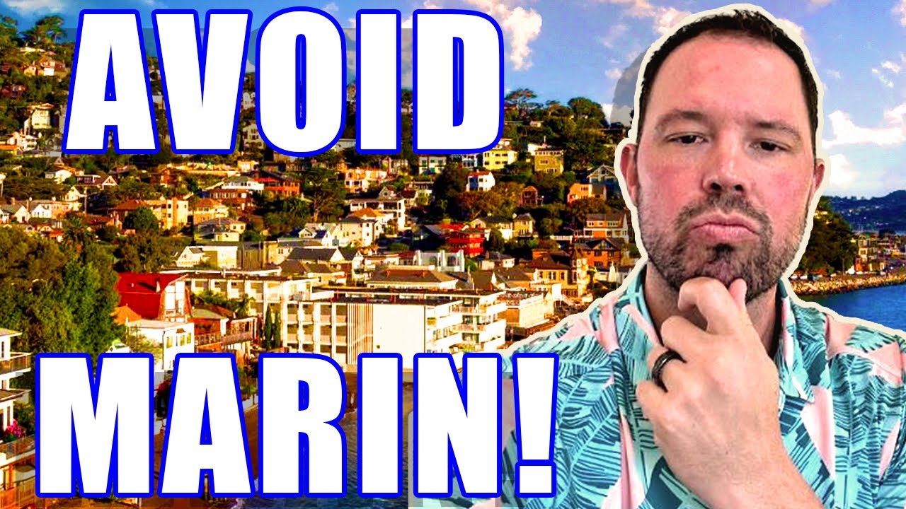 Top 5 Reasons NOT TO MOVE To Marin County California | Living In Marin County CA | Marin County 2023