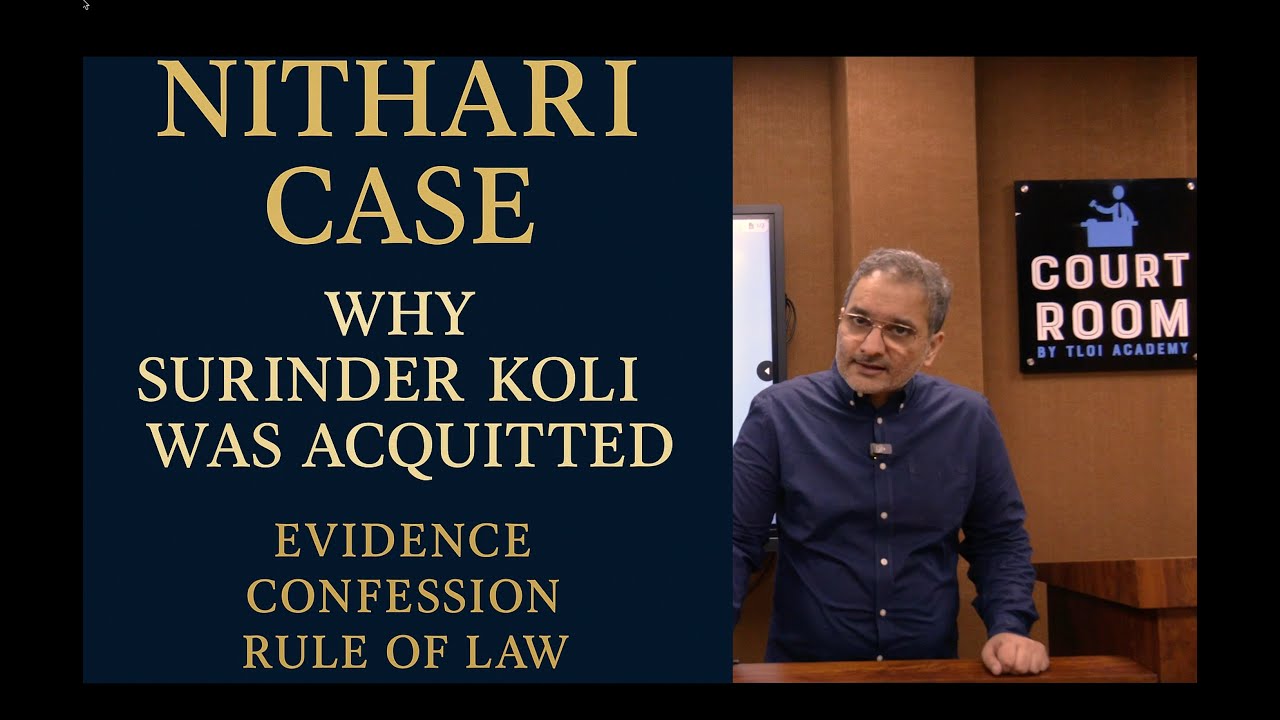 Noida Nithari Case legally explained | Why Surinder Koli Was Acquitted by Supreme Court