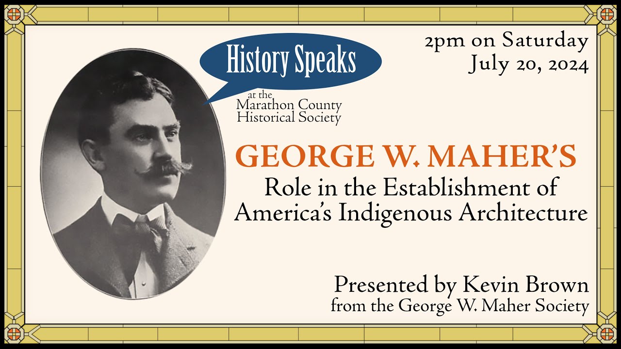George W. Maher and America's Indigenous Architecture | History Speaks