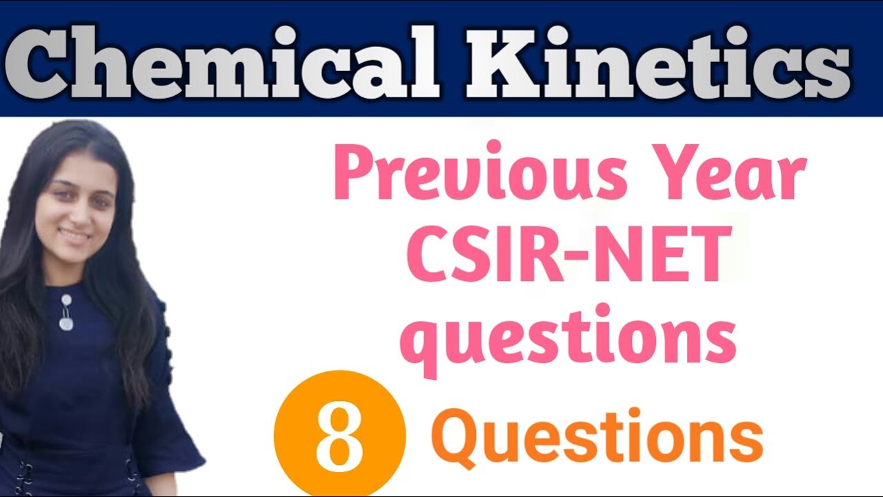 Chemical kinetics previous year CSIR-NET QUESTIONS | Chemical kinetics  question | Reaction world