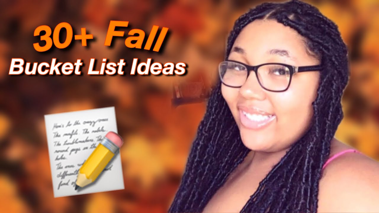 30+ fall bucket list ideas 2021 🍁 | Yazi Carter