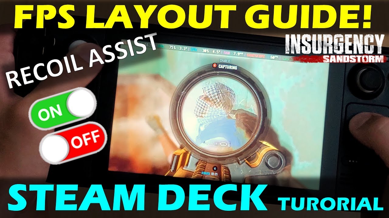 Steam Deck FPS GUIDE: recoil assist, trackpad gyro aim, hotkey custom layout | Insurgency: Sandstrom