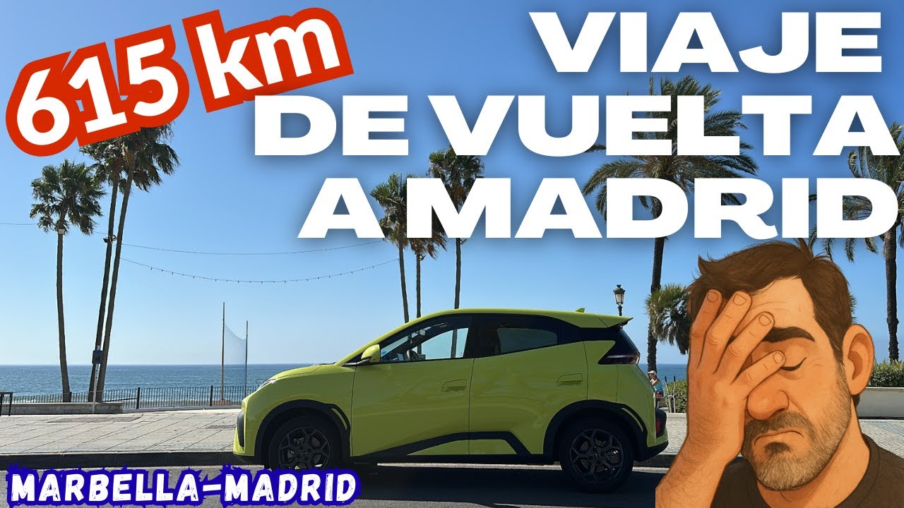 BYD Dolphin Surf  ¿Sirve para viajes?⚡Viaje Marbella – Madrid (615 km) #TestDrive