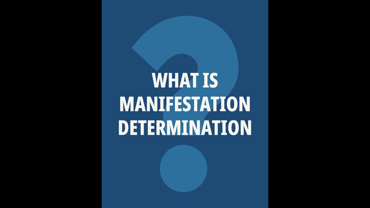 Explaining How Manifestation Determination Meetings Should Function