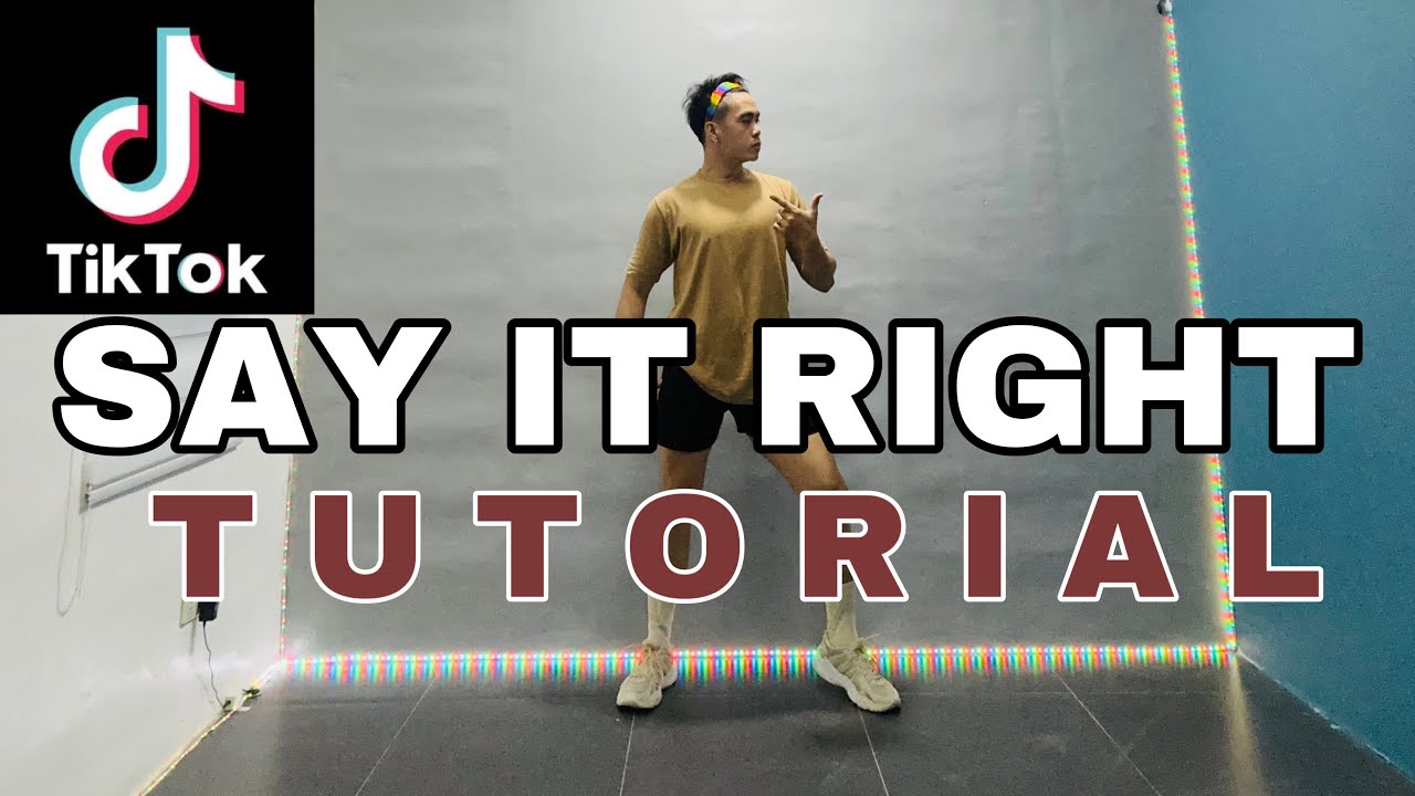 SAY IT RIGHT|TIKTOK STEP BY STEP DANCE TUTORIAL|DANCE GURU