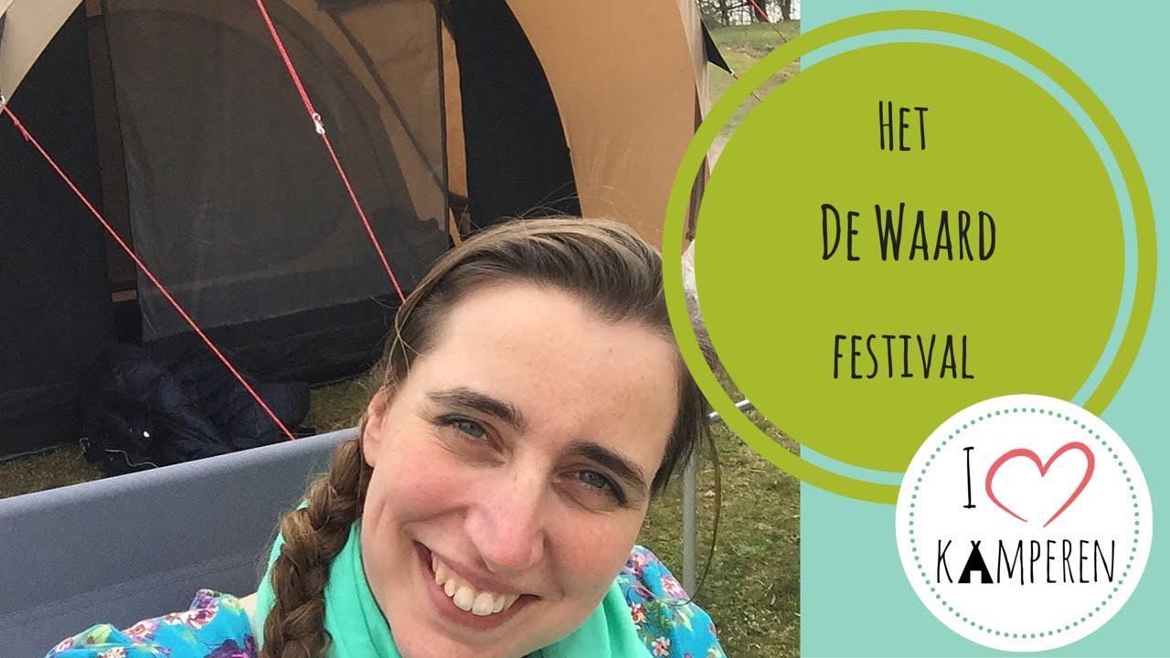 I love kamperen vlog #1 de Waard Festival