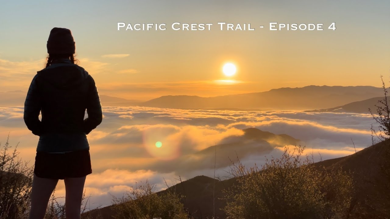 Pacific Crest Trail 2021 - Episode 4
