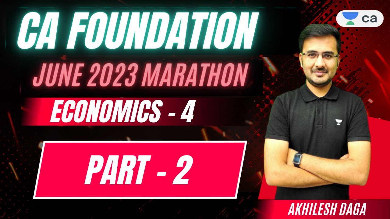 Eco Chapter 4 | Part 2 | Pre Exam Marathon | Akhilesh Daga