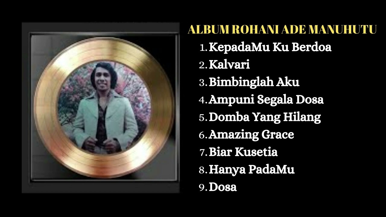 Album Rohani Ade Manuhutu