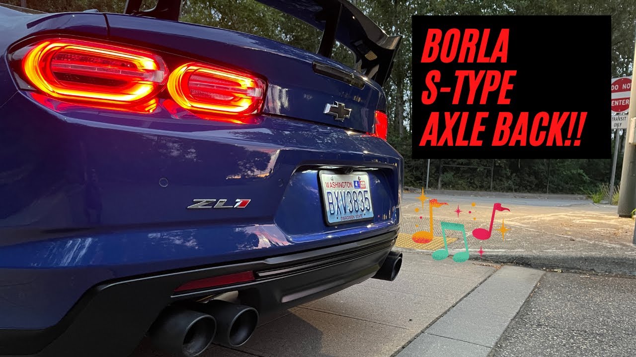 BORLA S-TYPE AXLEBACK ON MY 2021 CHEVROLET CAMARO ZL1 1LE!!