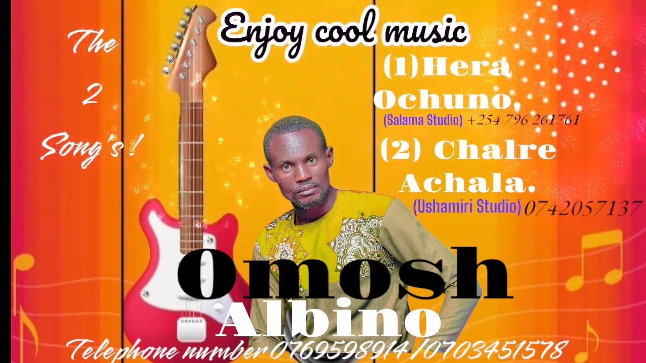 HERA OCHUNO by Omosh Albino Jamainuga