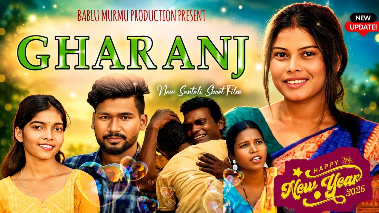 GHARANJ(Short Film)|| New Santhali Video||2026||Sili Tudu &Prabin||Shusil& Kabita Hembram