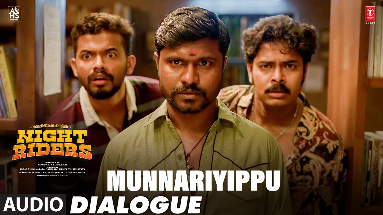Munnariyippu  Dialogue | Nellikkampoyil Night Riders  | Mathew ,Sarath ,Roshan Shanavas,Abu Salim