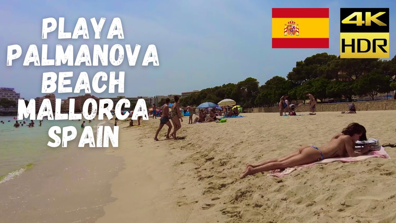MALLORCA , Playa Palmanova Beach in August Walk 2021 beach in 4k // Best Beaches in Spain 2021