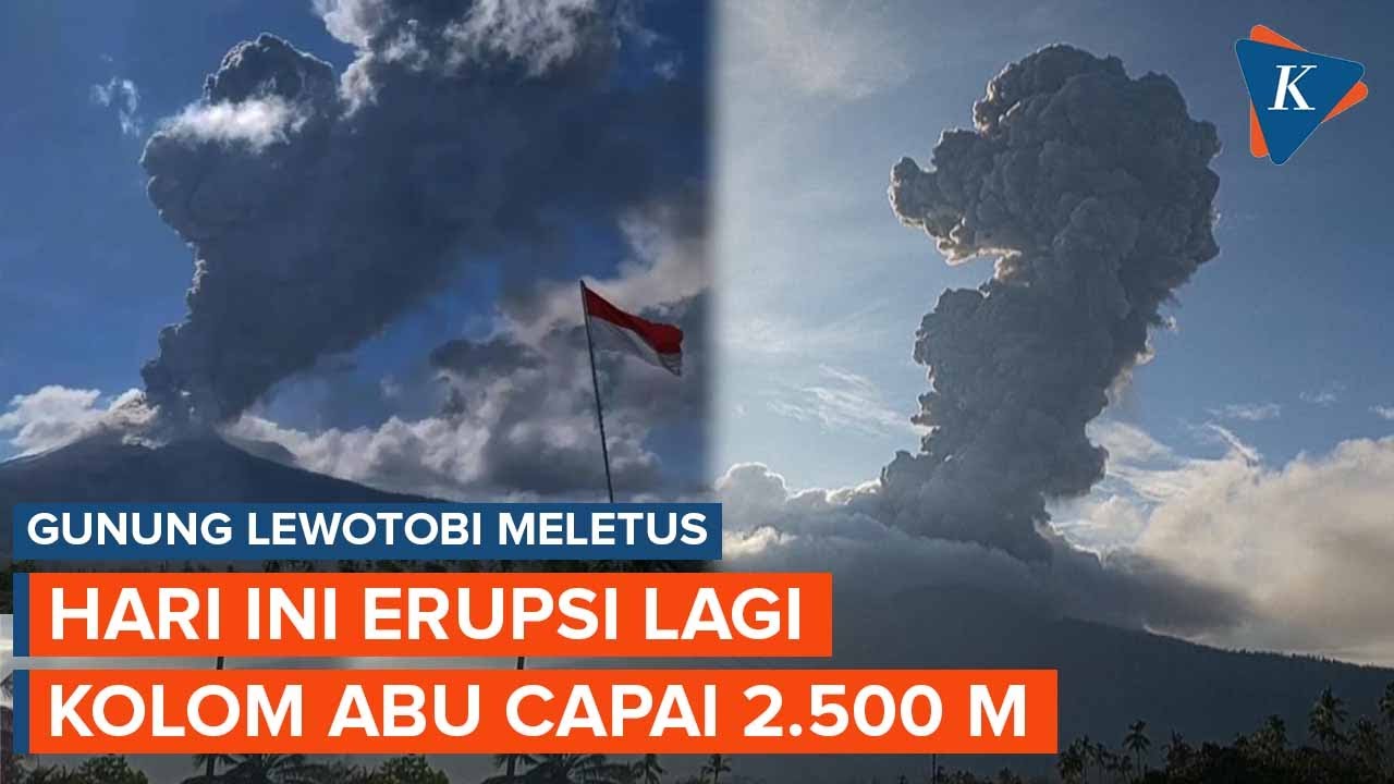 Gunung Lewotobi Laki-laki Erupsi Lagi Hari Ini, Semburkan Abu Vulkanik Setinggi 2.500 Meter