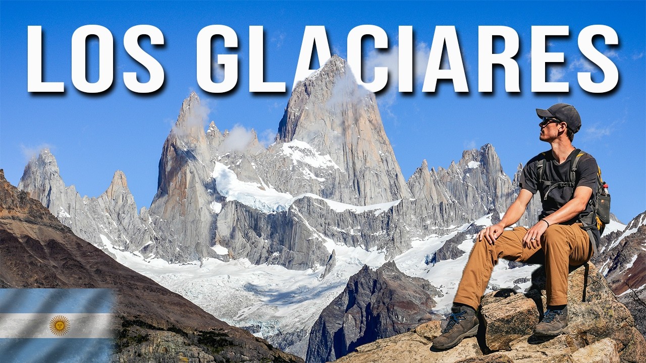 The BEST of LOS GLACIARES NATIONAL PARK, ARGENTINA | El Chalten, El Calafate and Perito Moreno