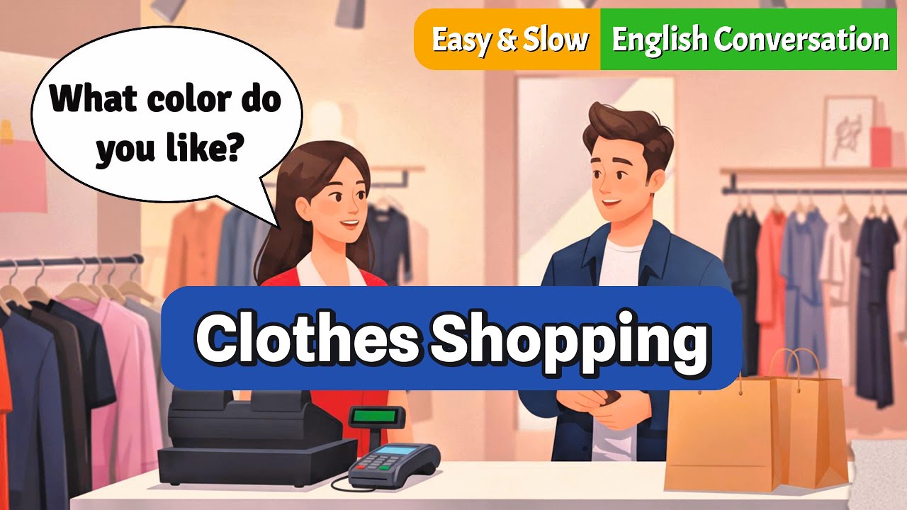 Beginner English Conversation Practice |Clothes Shopping