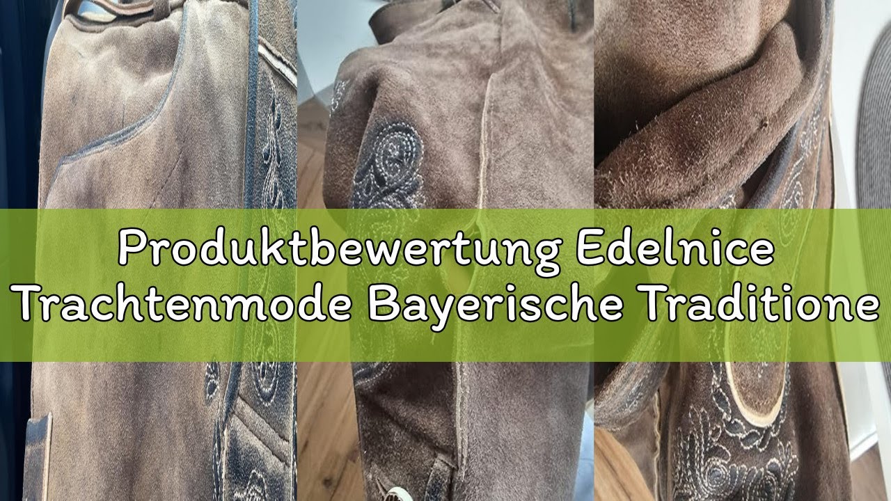 Produktbewertung Edelnice Trachtenmode Bayerische Traditionelle Kurze Lederhose Fabian mit passendem