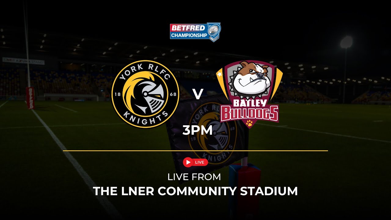 RiseUpTV | Watch Live | R24 York Knights v Batley Bulldogs | 14th September 2025