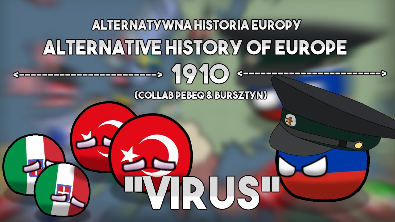 Alternative History of Europe 1910 || COLLAB || #1