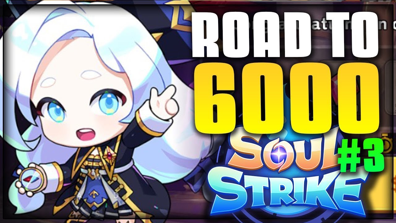 SOUL STRIKE: ROAD TO CONQUEROR 6000 ! EP: 3