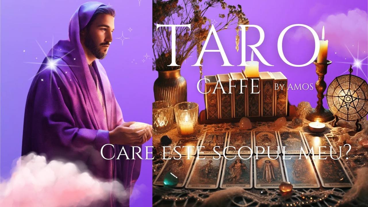 🦋TARO CAFFE™️- Care este scopul tău în această viață? Iată mesajul meu și al Universului!🐞🧞