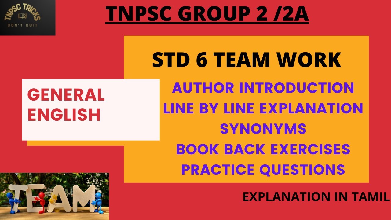 TNPSC | Group 2/2A |TEAM WORK |EXPLANATION IN TAMIL |STD 6 POETRY| | General English