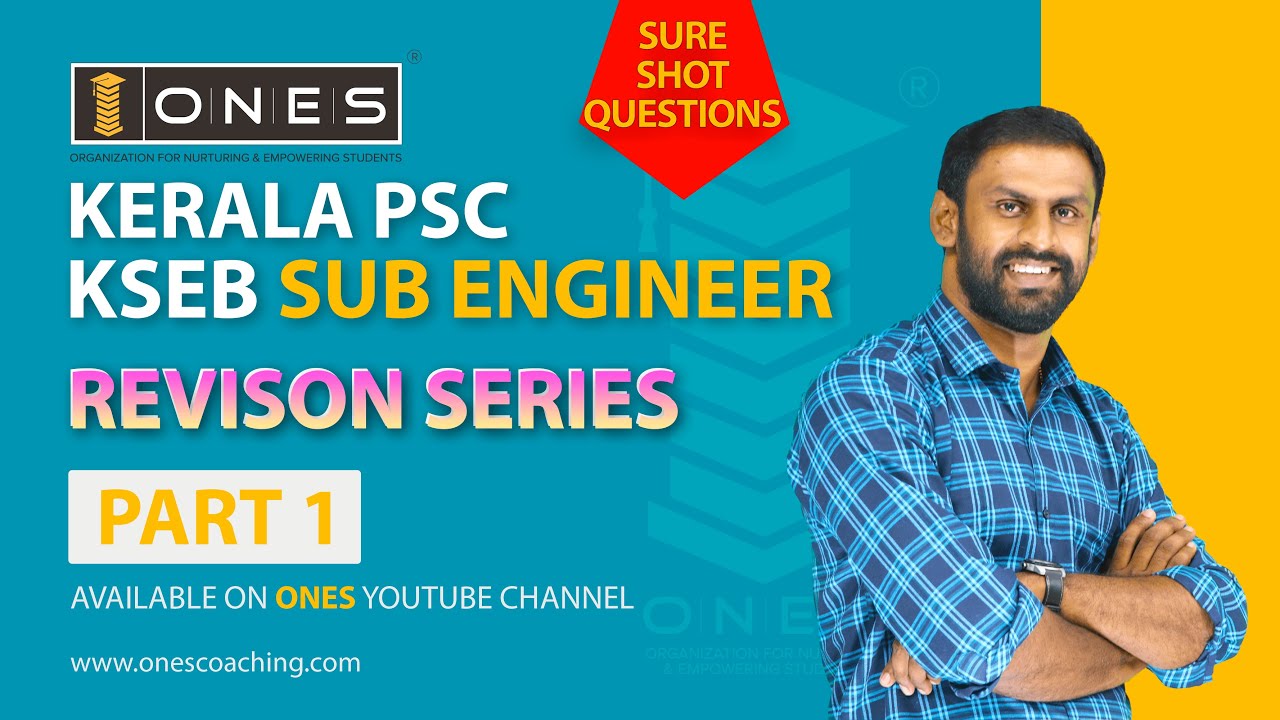 Kerala PSC | KSEB Sub Engineer | Revision Series | Part 01 | ONES