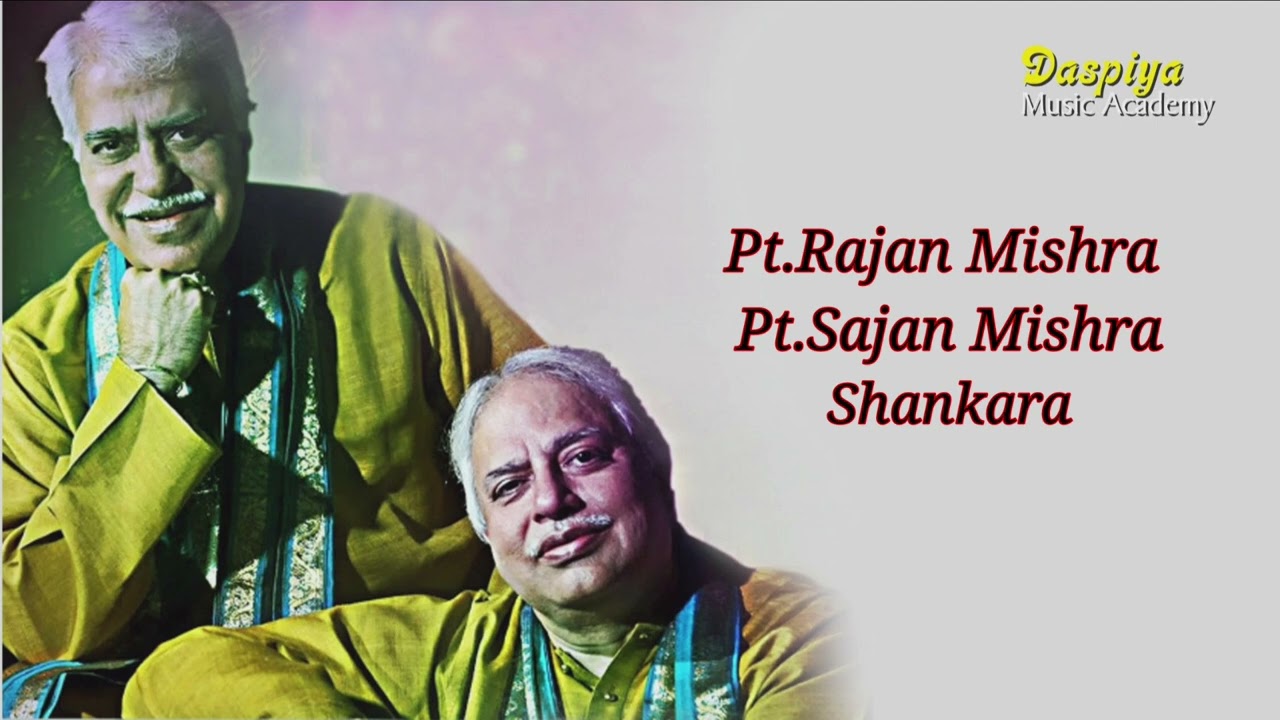 Pt Rajan Sajan Mishra | Classical Vocal | Shankara | Classical Music