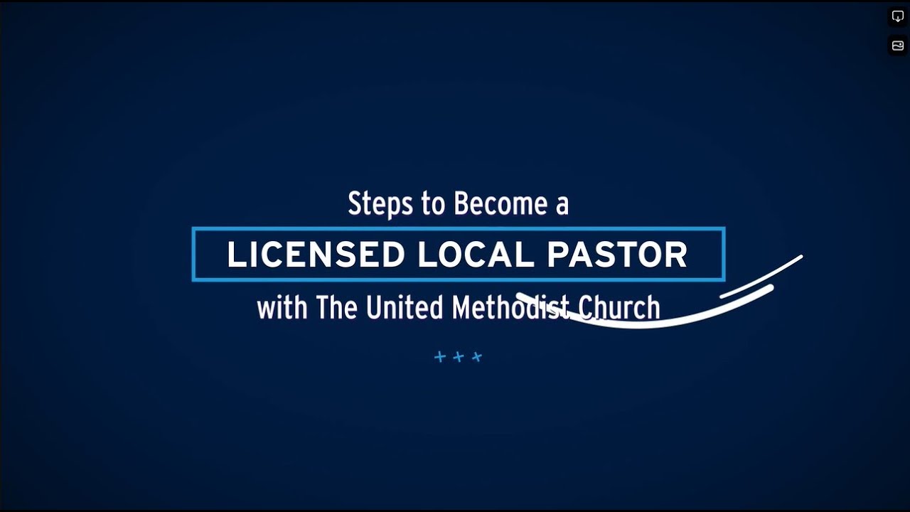 Steps to Become a Licensed Local Pastor