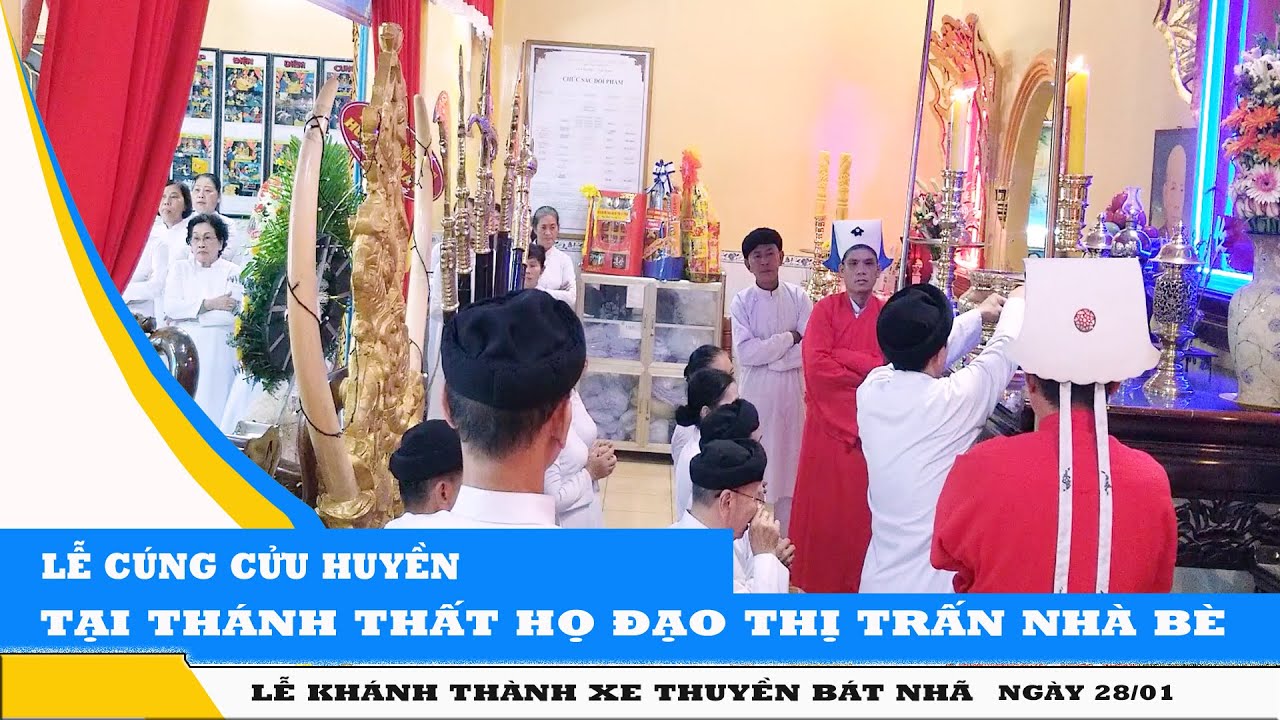 CÚNG CỬU HUYỀN THẤT TỔ | HỌ ĐẠO THỊ TRẤN NHÀ BÈ TPHCM
