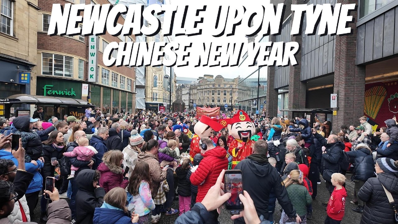 Newcastle Upon Tyne - Chinese New Year Celebrations In The City Centre!!!
