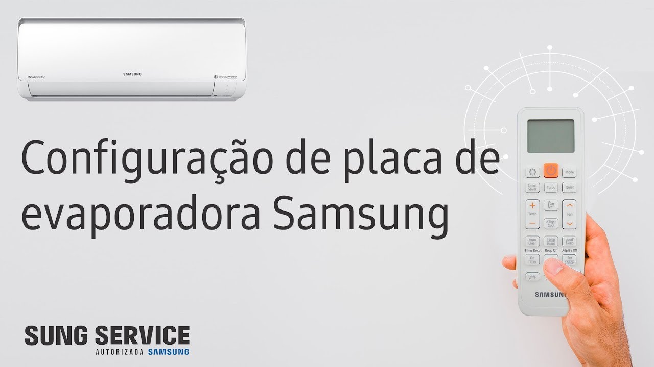Samsung Configuração de Placa de Evaporadora | Sung Service