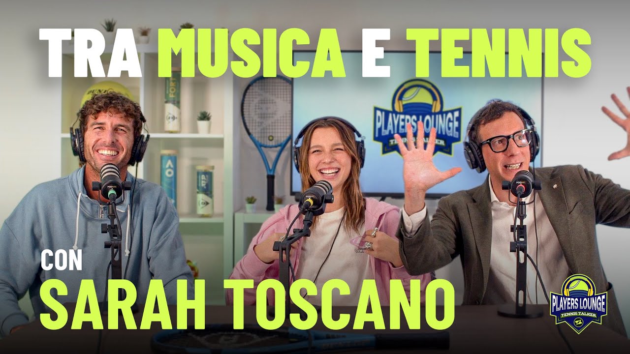 SARAH TOSCANO - Tra musica e tennis