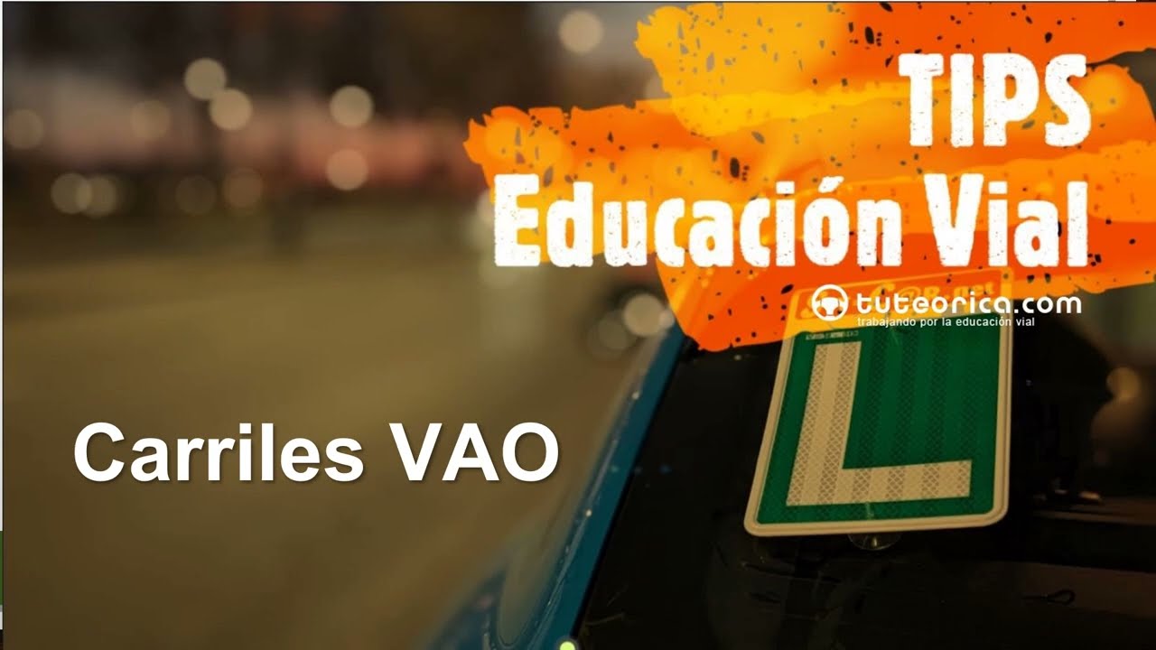 Carril VAO: caracter&iacute;sticas y veh&iacute;culos autorizados. Diccionario vial para el permiso de conducir.