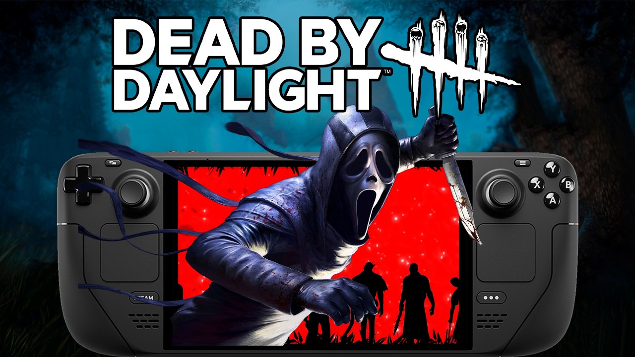 Can The Steam Deck Run Dead By Daylight?