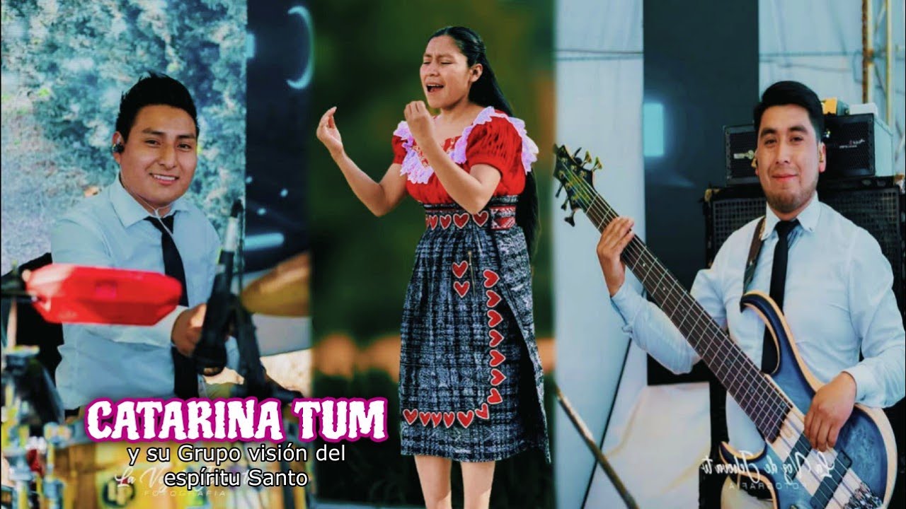 Solista Catarina Tum Ordoñez y su Grupo visión del espíritu Santo 🔥 Lo más Nuevo