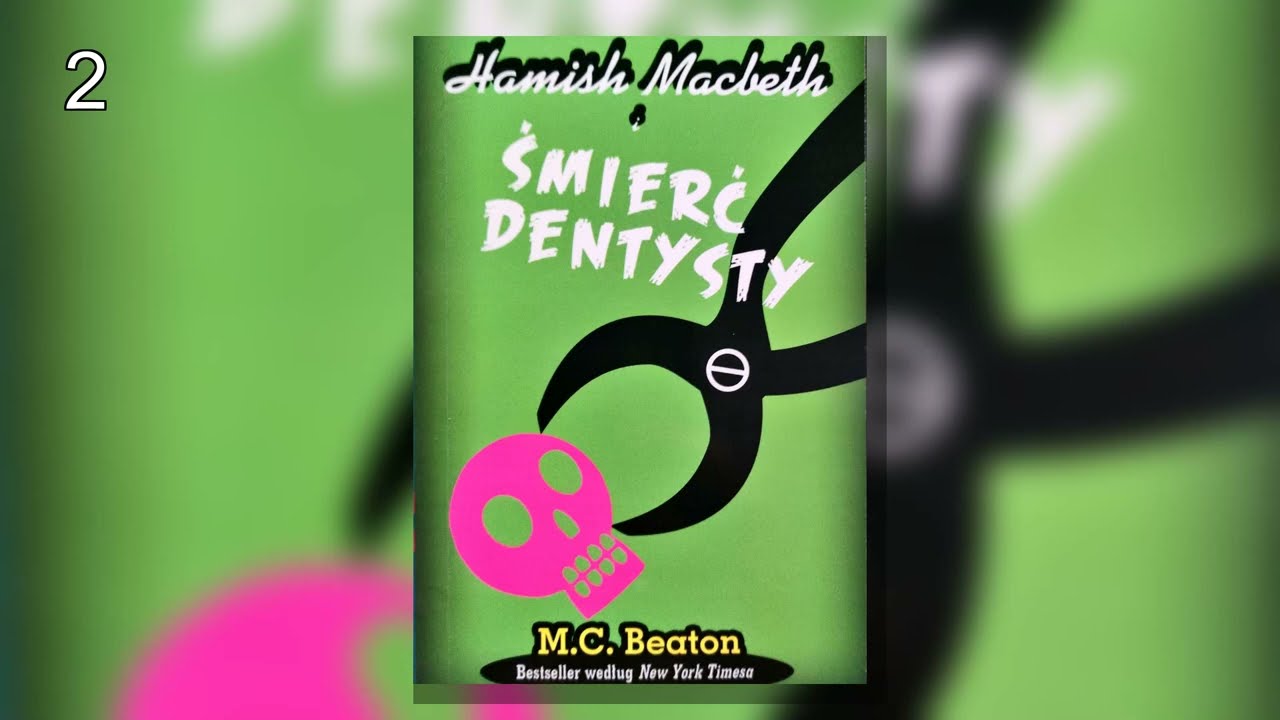 Hamish Macbeth i śmierć dentysty.P2 -  M C  Beaton - Munlajt Teils Audiobuk