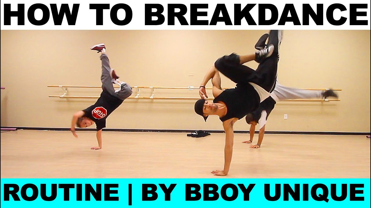 How ToBreakdance | Bboy Unique | Breakdance Class #02