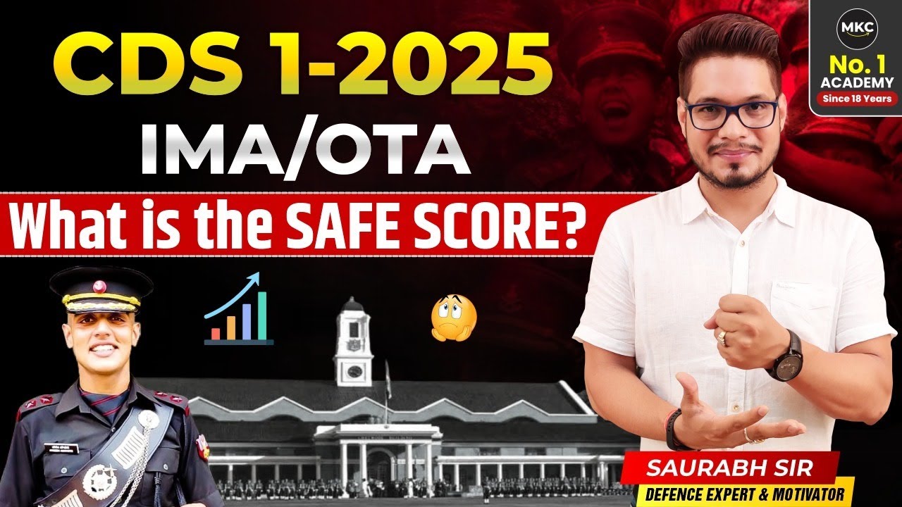 What Is Safe Score for CDS 1/2025 IMA and OTA | CDS Exam Safe Score 2025