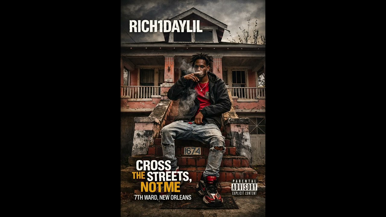 Rich1daylil , Cross The Streets, Not Me (Official Audio)