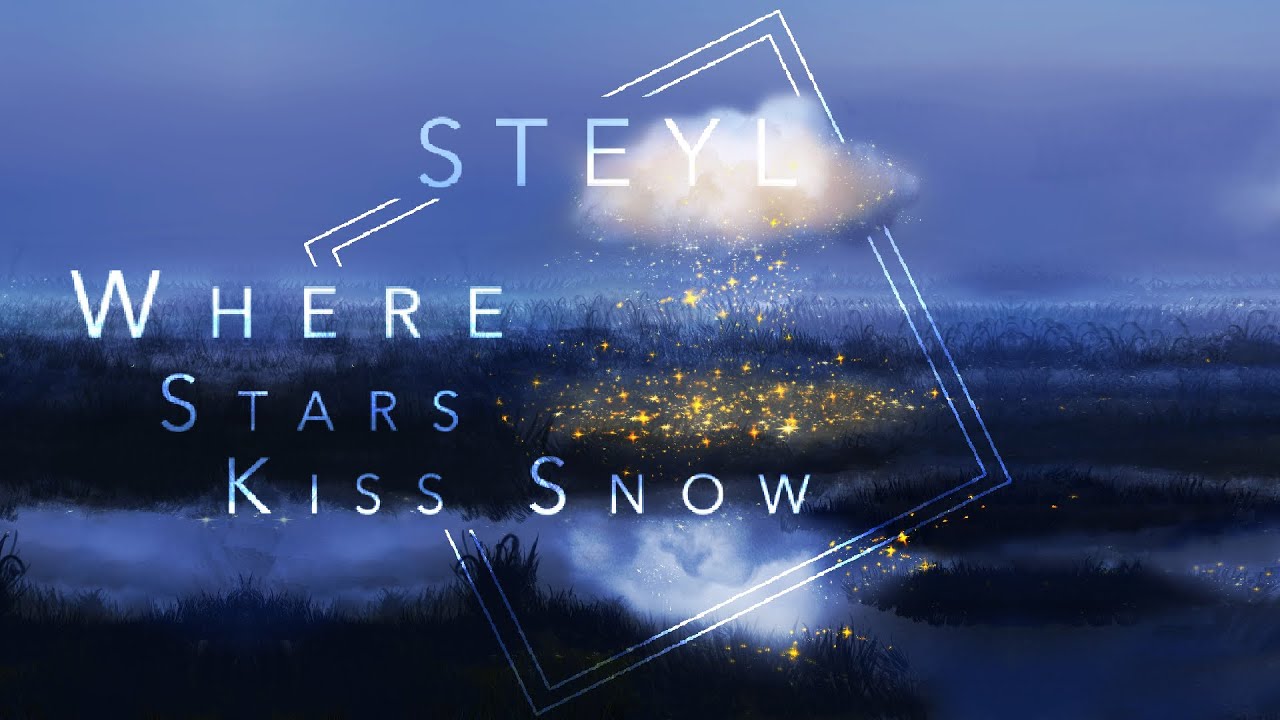 STEYL - Where Stars Kiss Snow| Emotional Neoclassical Music | #cinematic   #relaxing #classicalmusic