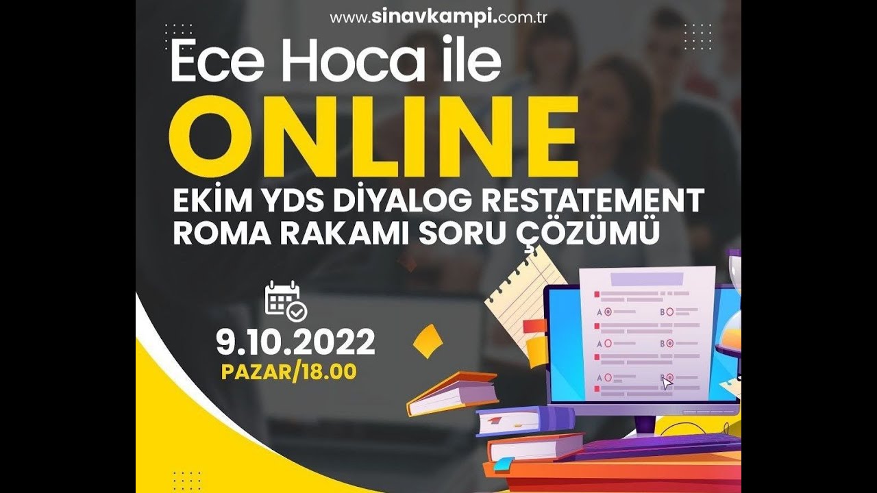2021 EKİM YDS DİYALOG-RESTATEMENT-IRRELEVANT I ECE HOCA