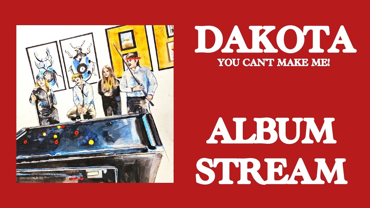 Dorset Caravan - Dakota, You Can’t Make Me! (Album Stream)