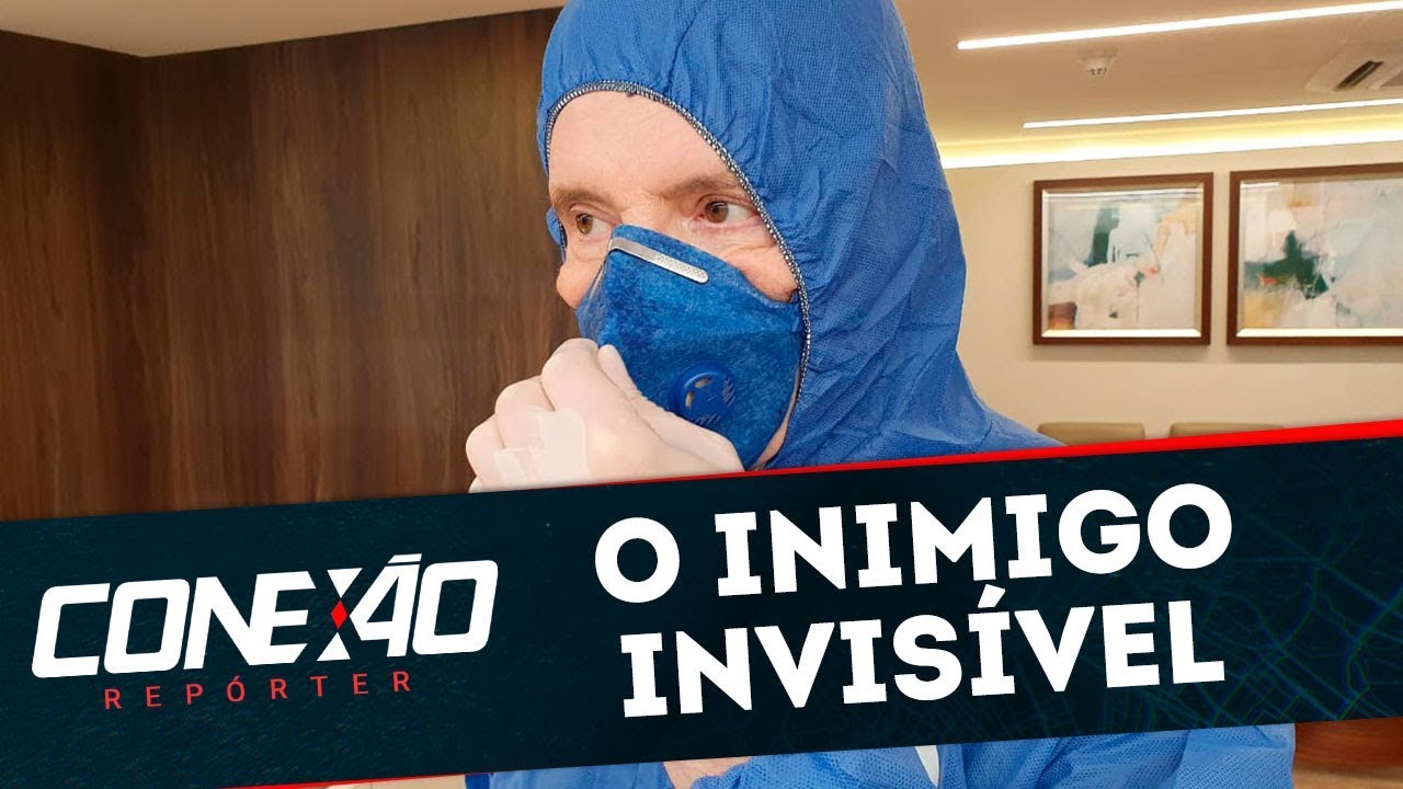 O Inimigo Invisível: Semana 1 | Conexão Repórter (23/03/20)